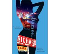 Sarah Weinman Richard Stark The Damsel - An Alan Grofield Novel (Tascabile)