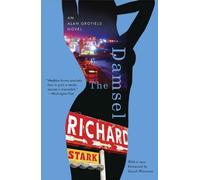 Sarah Weinman Richard Stark The Damsel - An Alan Grofield Novel (Tascabile)