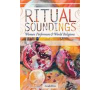 Sarah Weiss Ritual Soundings (Copertina rigida)