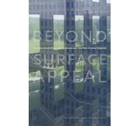 Sarah Whiting Beyond Surface Appeal (Tascabile) Eliot Noyes series