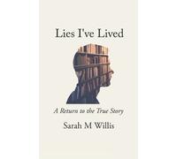 Sarah Willis Lies I've Lived (Tascabile)