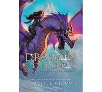 Sarah Wilson Dragon School (Copertina rigida)