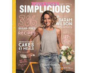 Sarah Wilson I Quit Sugar: Simplicious (Tascabile)