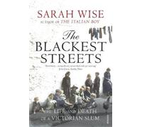 Sarah Wise The Blackest Streets (Tascabile)