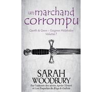 Sarah Woodbury Un Marchand Corrompu (Tascabile)
