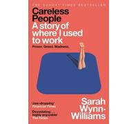 Sarah Wynn-Williams Careless People (Copertina rigida)
