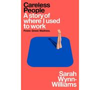 Sarah Wynn-Williams Careless People (Tascabile)