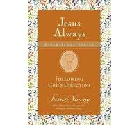Sarah Young Following God's Direction (Tascabile) Jesus Always Bible Studies