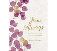 Sarah Young Jesus Always, Large Text Cloth Botanical Cover, w (Copertina rigida)