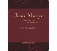 Sarah Young Jesus Always Note-Taking Edition, Leathersoft (Rilegato in ecopelle)