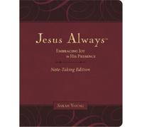 Sarah Young Jesus Always Note-Taking Edition, Leathersoft (Rilegato in ecopelle)
