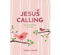 Sarah Young Jesus Calling: 365 Devotions for Kids (Girls Edit (Copertina rigida)