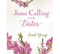 Sarah Young Jesus Calling for Easter, Padded Hardcover, with (Copertina rigida)