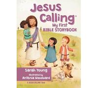 Sarah Young Jesus Calling My First Bible Storybook (Libro di cartone)