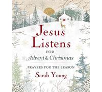 Sarah Young Jesus Listensfor Advent and Christmas, Padded H (Copertina rigida)