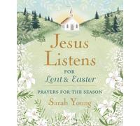 Sarah Young Jesus Listensfor Lent and Easter, Padded Hardco (Copertina rigida)