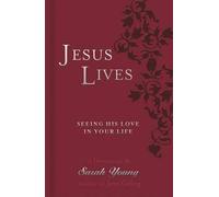 Sarah Young Jesus Lives, with Full Scriptures (Tascabile) Jesus Lives