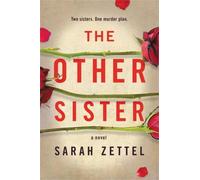 Sarah Zettel The Other Sister (Tascabile)