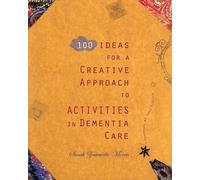 Sarah Zoutewell 100 Ideas for a Creative Approach to Activities in D (Tascabile)