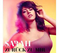 Sarah – Zurück zu Mir – CD