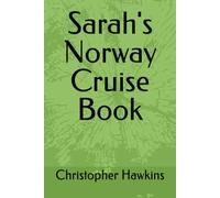 Sarah's Norway Cruise Book