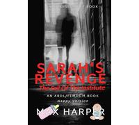 Sarah's Revenge: The Fall of The Institute (Nappy Version): An ABDL/FemDom/Sissy baby Diaper novel
