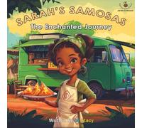 Sarah's Samosas: The Enchanted Journey