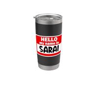 Sarai Ciao Ciao My Name Is Tshirt Nome su Custom Bicchiere termico in acciaio inox doppia parete