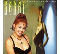 Sarai - Para Bailar Con Usted