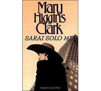 Sarai solo mia