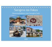 Sarajevo im Fokus (Tischkalender 2026 DIN A5 quer), CALVENDO Monatskalender: Sarajevo - Hauptstadt von Bosnien-Herzegowina
