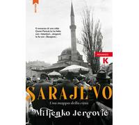 Sarajevo. Una mappa della città