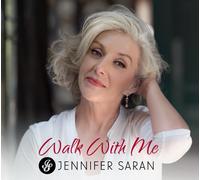 Saran, Jennifer - Walk With Me
