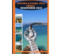 SARANDA & KSAMIL SOLO REISEFÜHRER 2026