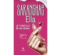 Saranghae Ella - Je t'aime Ella: Un cas-drama