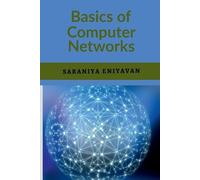 Saraniya Eniyavan Basics of Computer Networks (Tascabile)