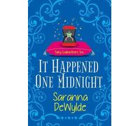 Saranna DeWylde It Happened One Midnight (Tascabile) Fairy Godmothers Inc.