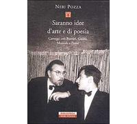 Saranno idee d'arte e di poesia