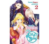 Sarasa Nagase M I'm the Villainess, So I'm Taming the Final Boss, Vo (Tascabile)