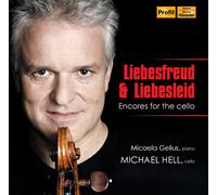 Sarasate/Rachmaninov/Saint-Saens/Massenet/Dvorak/F - Liebesfreud & Liebesleid: Encore For The Cello