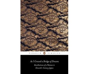 Sarashina As I Crossed a Bridge of Dreams (Tascabile)