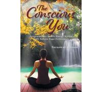 Saraswati Raman The Conscious You (Tascabile)