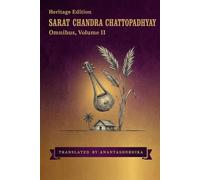 Sarat Chandra Chattopadhyay Omnibus: Heritage Edition, Volume 2