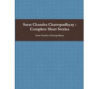 Sarat Chandra Chattopadhyay Sarat Chandra Chattopadhyay (Tascabile)