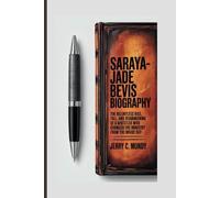 SARAYA-JADE BEVIS BIOGRAPHY: The Relentless Rise, Fall, and Reawakening of a Wrestler Who Changed the Industry from the Inside Out