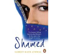 Sarbjit Kaur Athwal Shamed (Tascabile)