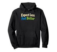 Sarcasm Expect Less Feel Better Funny Uomo Felpa con Cappuccio