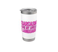 Sarcasm Is My Love Language Bicchiere termico in acciaio inox doppia parete