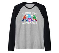 Sarcasm Is My Superpower Gnomes for Women Men And Superhero Maglia con Maniche Raglan