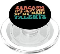 Sarcasm It's Just One Of My Many Talents PopSockets PopGrip per MagSafe